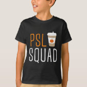 PSL Squad Pumpkin Gewürz Latte Lover Herbst Herbst T-Shirt (Vorderseite)