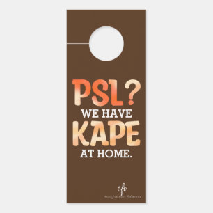 PSL vs. Kape Filipino Herbstkaffee Spaß Türanhänger