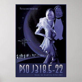 PSO J318.5-22 - Wo das Nachtleben nie endet Poster