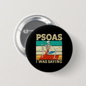 Psoas Ich Sagte Physiotherapeut Mage Therapi Button (Vorne & Hinten)