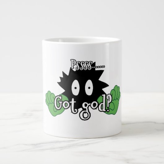 Pssss....got God? Jumbo-Tasse (Vorderseite)