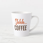 Pssst...Kaffee Kaffee Milchtasse (Rechts)