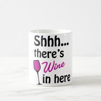 Psst... Da ist Wein drin Tasse