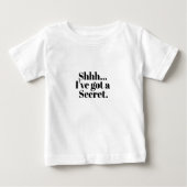 psst... ich habe ein Geheimnis Ich Werde eine Groß Baby T-shirt (Vorderseite)