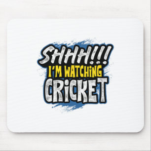 Psst Ich schaue Cricket Sports Fan Zuschauer Athle Mousepad