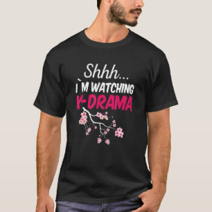 Psst, ich schaue K-Drama koreanisches Drama T-Shirt