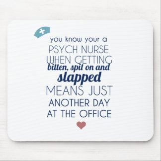 Psych Krankenschwester Mousepad