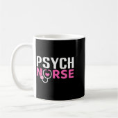 Psych Nurse Believe In Yourself Sitive Quote Desig Kaffeetasse (Links)