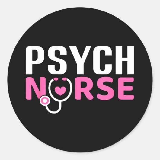 Psych Nurse Believe In Yourself Sitive Quote Desig Runder Aufkleber (Vorderseite)