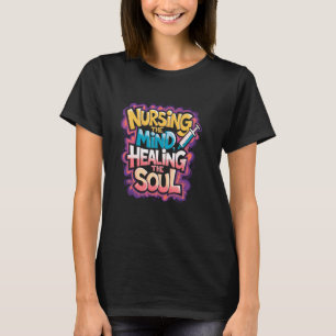 Psych Nurse PMHNP Zitat Psychische Krankenversorgu T-Shirt