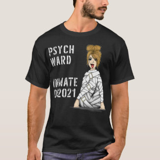 Psych Ward Costume Inmate Gefängnisinsasse T-Shirt