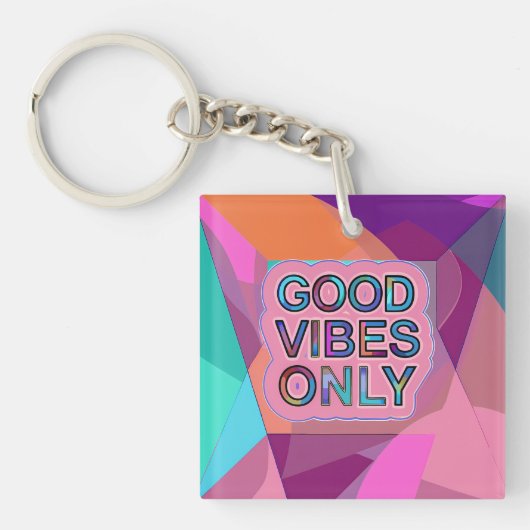 Psychedelic "Good Vibes Only" Text Graphic Schlüsselanhänger (Vorderseite)