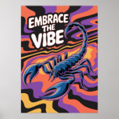 Psychedelic Scorpion Embrace the Vibe Art Poster (Vorne)