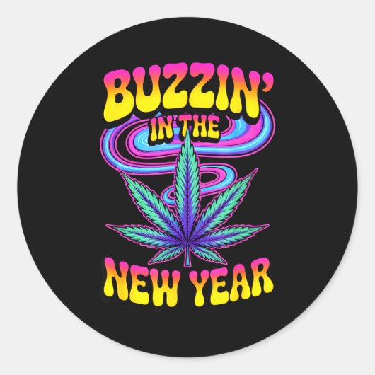 Psychedelic Weed Buzzing In New Year 2026 Funny Runder Aufkleber (Vorderseite)