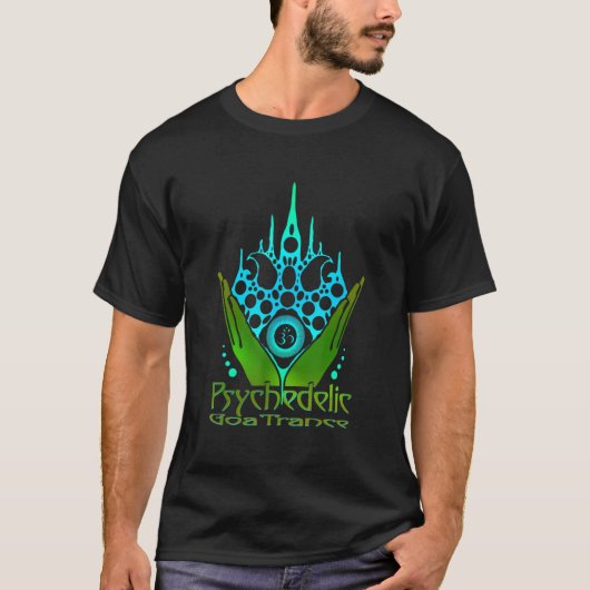 Psychedelische Goa Trance Dunkelpsie Psytranke 1 T-Shirt (Vorderseite)