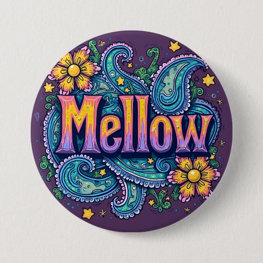 Psychedelische Groovy "Mellow" Retro Hippie Art Button (Vorderseite)