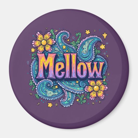Psychedelische Groovy "Mellow" Retro Hippie Art Magnet (Vorne)