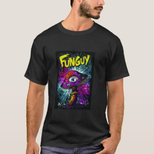 Psychedelischer Augapfel Pilz Fungi Wortwitz Tripp T-Shirt