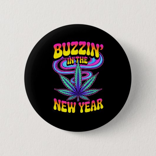 Psychedelischer Grasrausch im neuen Jahr 2026 Lust Button (Vorderseite)