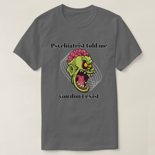 Psychiater erzählte mir T-Shirt (Design vorne)