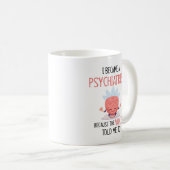 Psychiater Kaffeetasse (VorderseiteRechts)