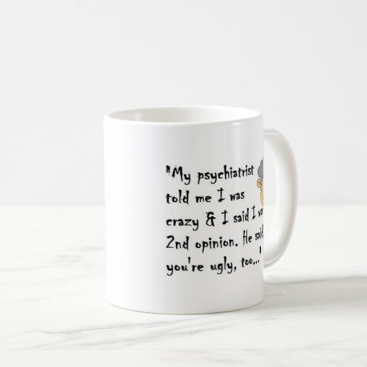 Psychiater Kaffeetasse (VorderseiteRechts)