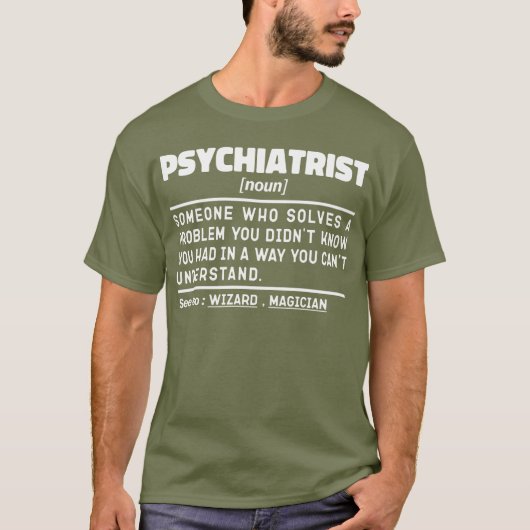 Psychiater Noun Psychiatrie Student Abschluss T-Shirt (Vorderseite)