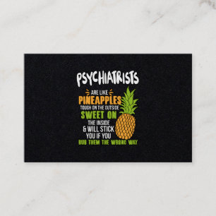 Psychiater sind wie Ananas. Visitenkarte