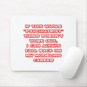 Psychiater Spaß ... Modellieren Mousepad (Mit Mouse)
