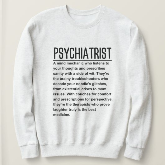 Psychiater Sweatshirt (Design vorne)