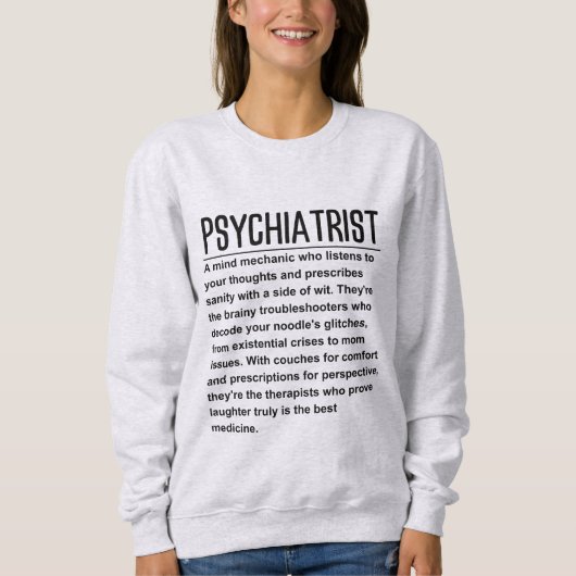 Psychiater Sweatshirt (Vorderseite)