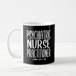 Psychiatrische Krankenpfleger PMHNP-Pflege Kaffeetasse