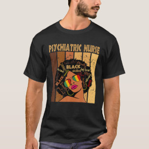 Psychiatrische Krankenschwester Afro American Blac T-Shirt
