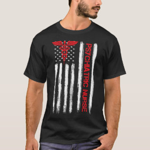 Psychiatrische Krankenschwester - Amerikanische Fl T-Shirt