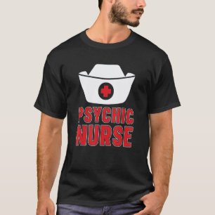 Psychiatrische Krankenschwester Klinik Krankenhaus T-Shirt