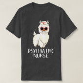 Psychiatrische Krankenschwester Llama RI Psych Nur T-Shirt (Design vorne)