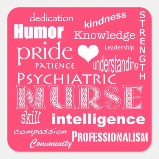Psychiatrische Nurse-Pride-Attribute - Hot Pink Quadratischer Aufkleber (Vorderseite)