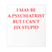 PSYCHIATRIST NOTIZBLOCK (Vorderseite)