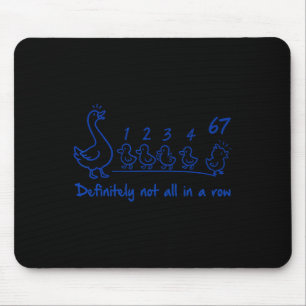 Psychische Gesundheit 67 Meme Lehrer definitiv nic Mousepad