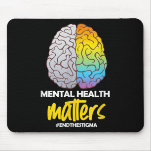 Psychische Gesundheit beendet Stigma Mental Health Mousepad