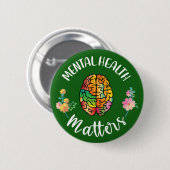 Psychische Gesundheit | Bewusstsein für psychische Button (Vorne & Hinten)