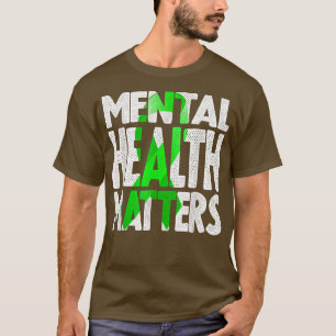 Psychische Gesundheit - Bewusstsein für psychische T-Shirt