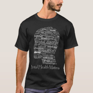Psychische Gesundheit Bewusstsein Kopf Worte Psych T-Shirt