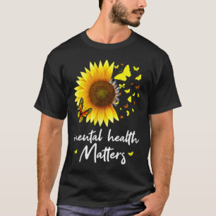 Psychische Gesundheit - Bewusstsein T-Shirt