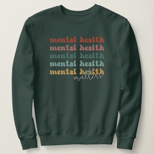 Psychische Gesundheit Fragen rückwirkendes Bewusst Sweatshirt (Design vorne)