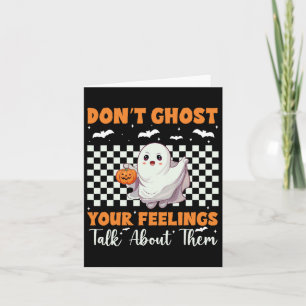 Psychische Gesundheit Halloween Gebt eure Gefühle  Karte