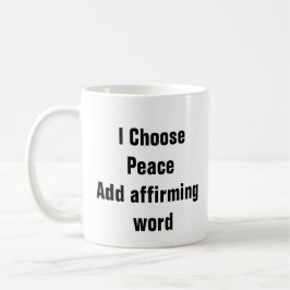 Psychische Gesundheit I Choose Peace Beruhigungsqu Kaffeetasse