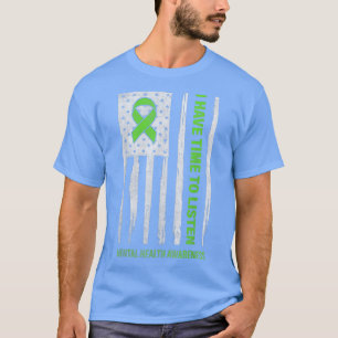 Psychische Gesundheit Ich habe Zeit, auf die USA z T-Shirt