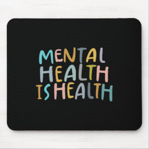 Psychische Gesundheit ist das Bewusstsein für psyc Mousepad