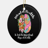 Psychische Gesundheit ist genauso körperlich wie d Keramik Ornament (Links)